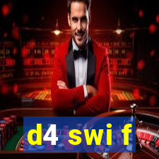 d4 swi f